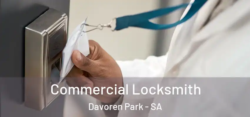 Commercial Locksmith Davoren Park - SA