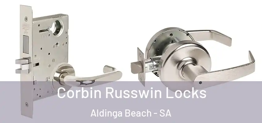 Corbin Russwin Locks Aldinga Beach - SA