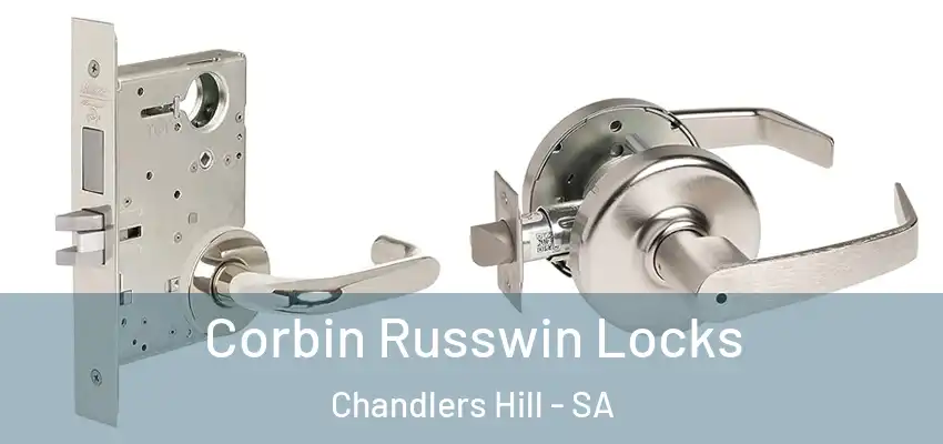 Corbin Russwin Locks Chandlers Hill - SA