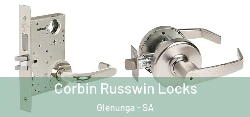 Corbin Russwin Locks Glenunga - SA