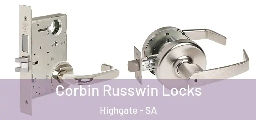 Corbin Russwin Locks Highgate - SA
