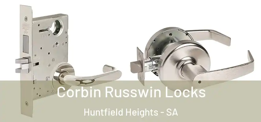 Corbin Russwin Locks Huntfield Heights - SA