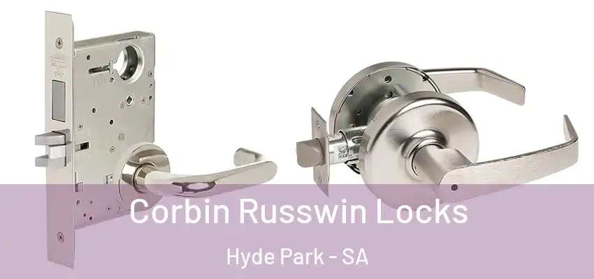  Corbin Russwin Locks Hyde Park - SA