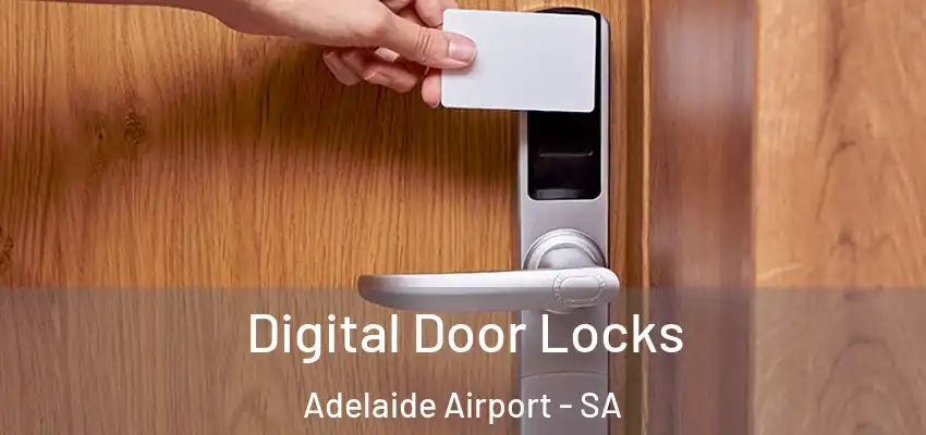  Digital Door Locks Adelaide Airport - SA
