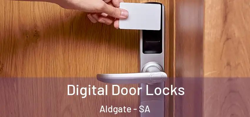 Digital Door Locks Aldgate - SA