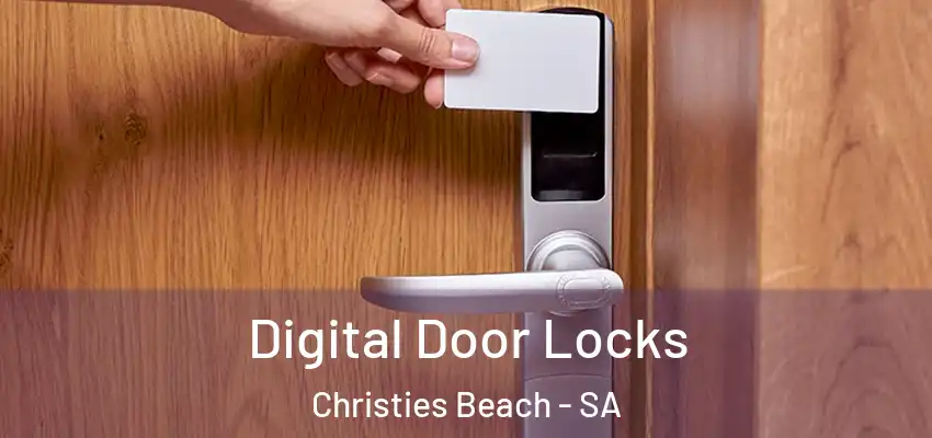  Digital Door Locks Christies Beach - SA