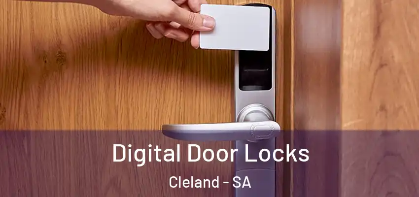 Digital Door Locks Cleland - SA