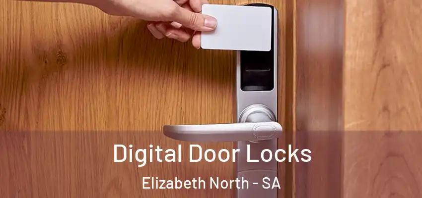 Digital Door Locks Elizabeth North - SA