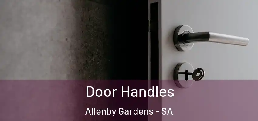 Door Handles Allenby Gardens - SA