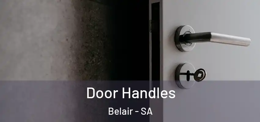 Door Handles Belair - SA