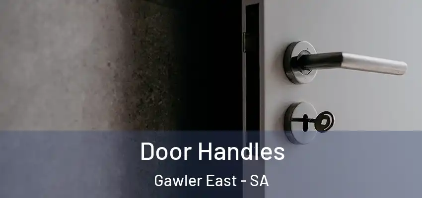  Door Handles Gawler East - SA