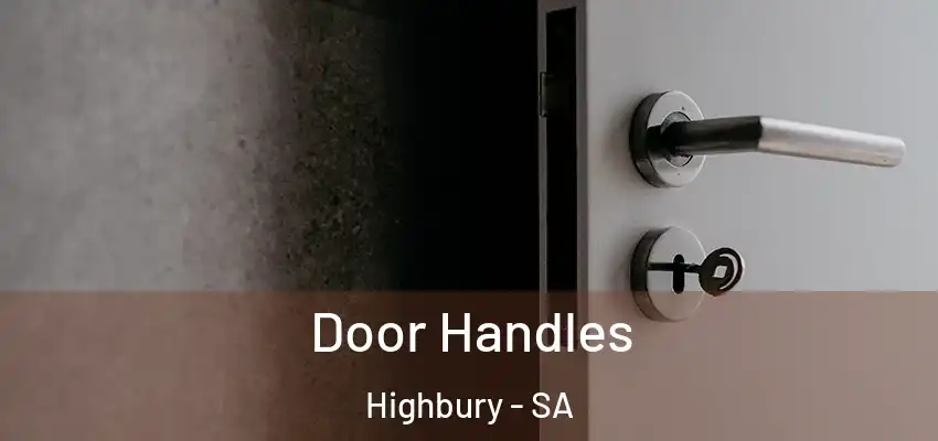 Door Handles Highbury - SA