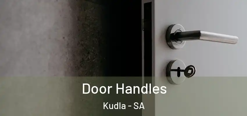 Door Handles Kudla - SA
