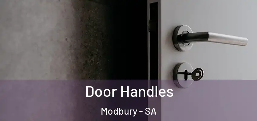 Door Handles Modbury - SA