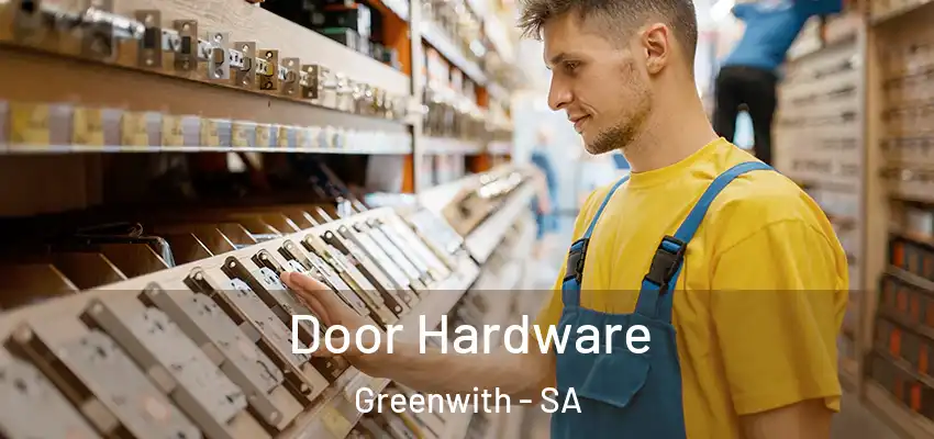 Door Hardware Greenwith - SA