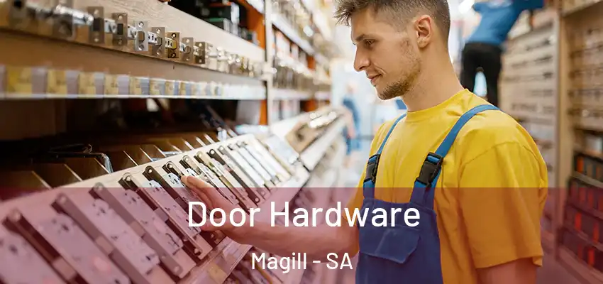 Door Hardware Magill - SA