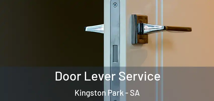 Door Lever Service Kingston Park - SA