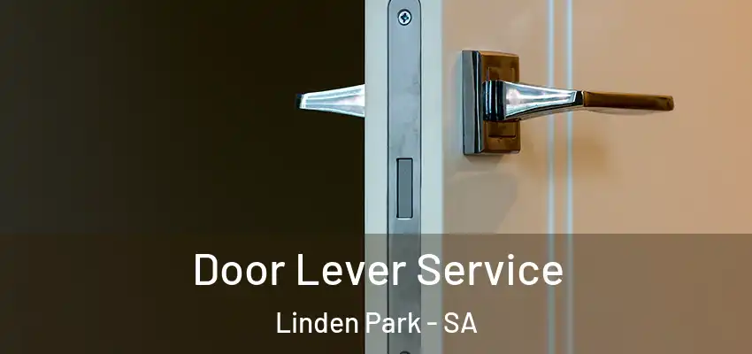  Door Lever Service Linden Park - SA