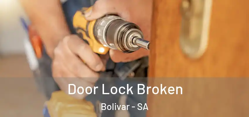 Door Lock Broken Bolivar - SA