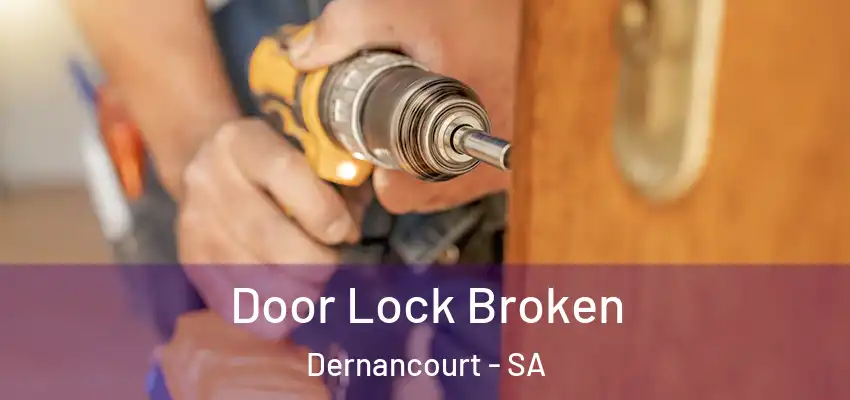 Door Lock Broken Dernancourt - SA