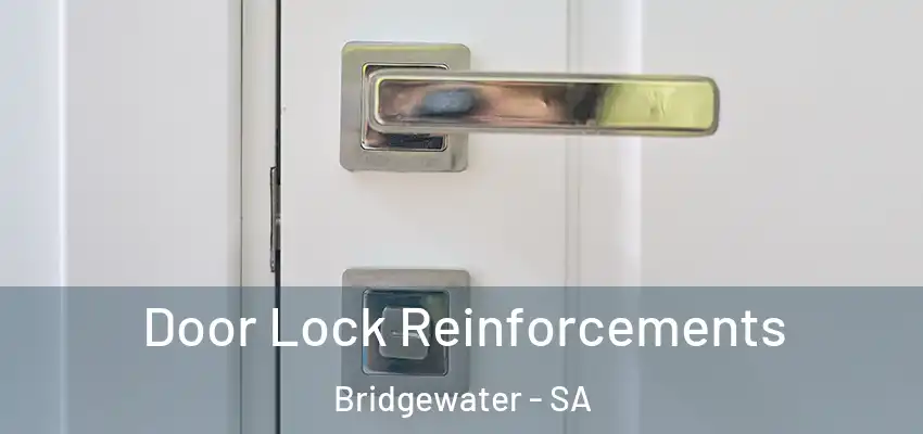  Door Lock Reinforcements Bridgewater - SA