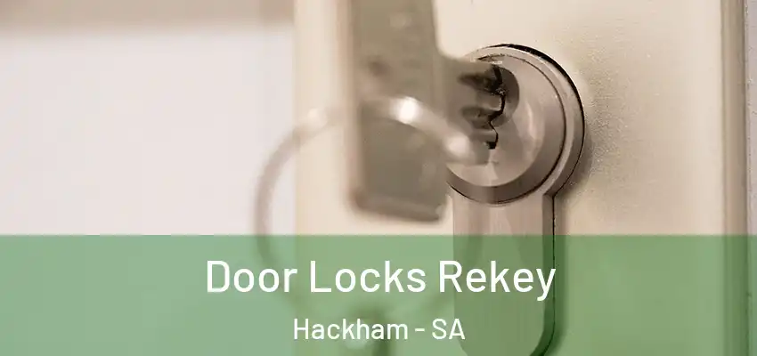 Door Locks Rekey Hackham - SA
