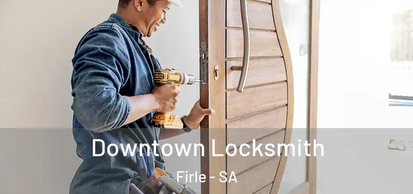 Downtown Locksmith Firle - SA