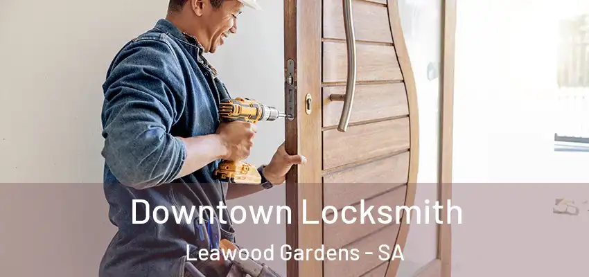 Downtown Locksmith Leawood Gardens - SA