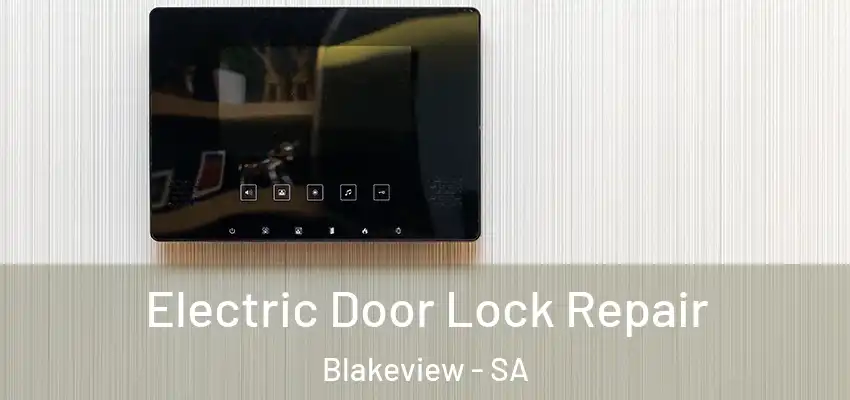 Electric Door Lock Repair Blakeview - SA