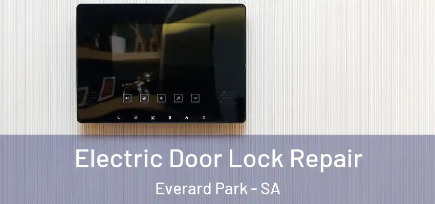 Electric Door Lock Repair Everard Park - SA