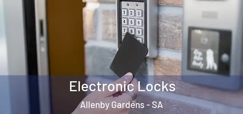  Electronic Locks Allenby Gardens - SA