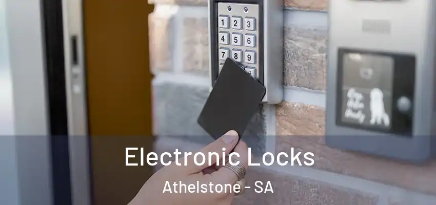 Electronic Locks Athelstone - SA