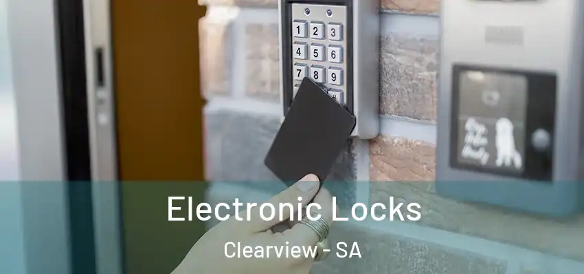 Electronic Locks Clearview - SA