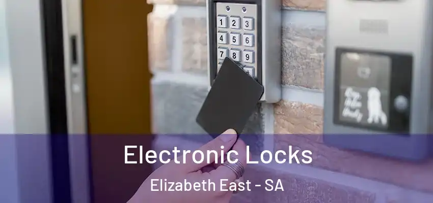 Electronic Locks Elizabeth East - SA