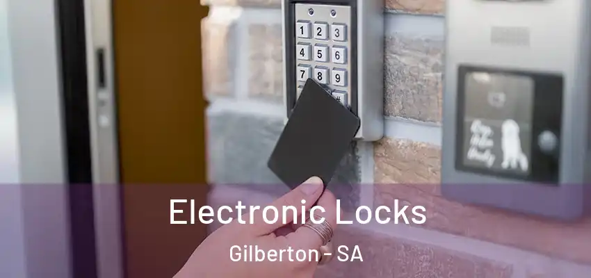 Electronic Locks Gilberton - SA