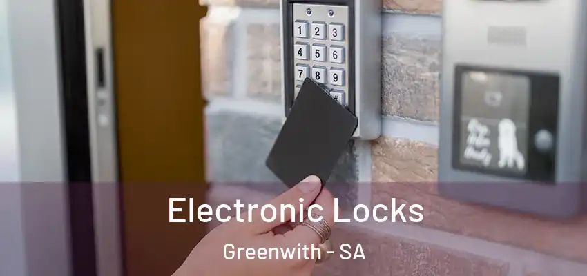Electronic Locks Greenwith - SA