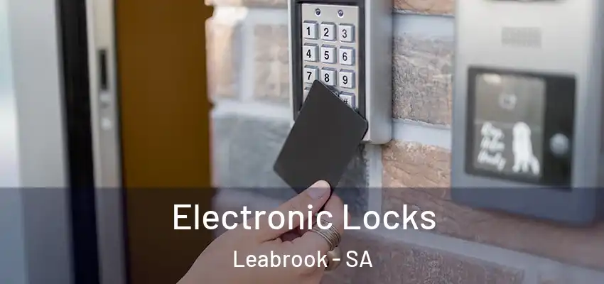 Electronic Locks Leabrook - SA