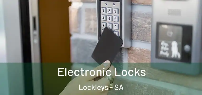 Electronic Locks Lockleys - SA