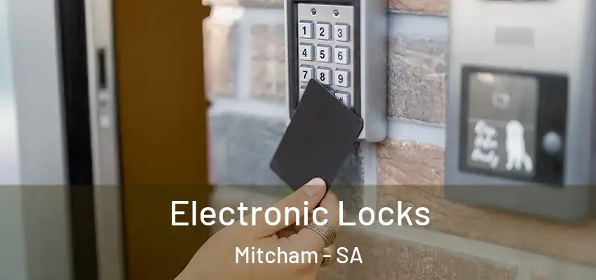 Electronic Locks Mitcham - SA