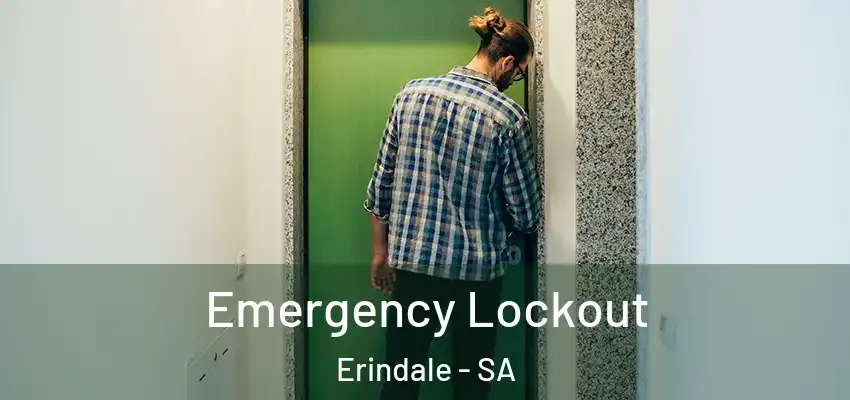 Emergency Lockout Erindale - SA