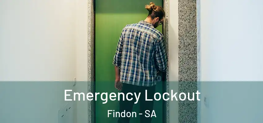 Emergency Lockout Findon - SA