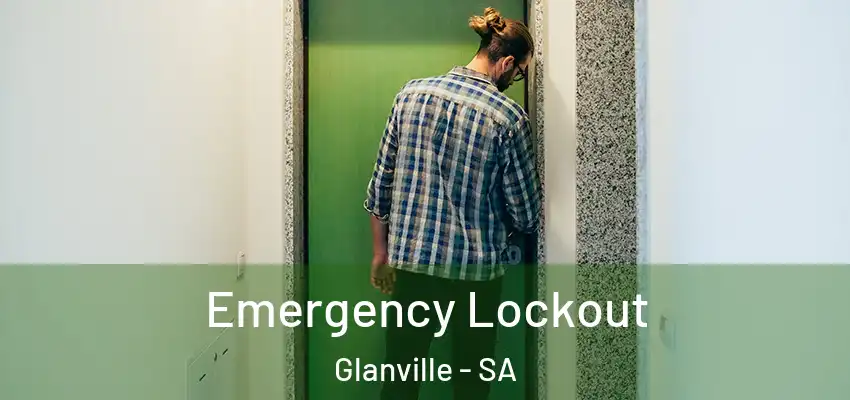 Emergency Lockout Glanville - SA