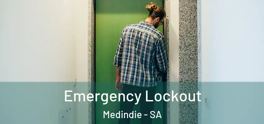 Emergency Lockout Medindie - SA