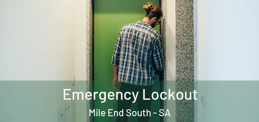  Emergency Lockout Mile End South - SA