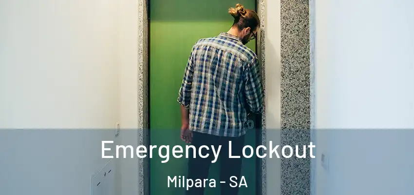  Emergency Lockout Milpara - SA