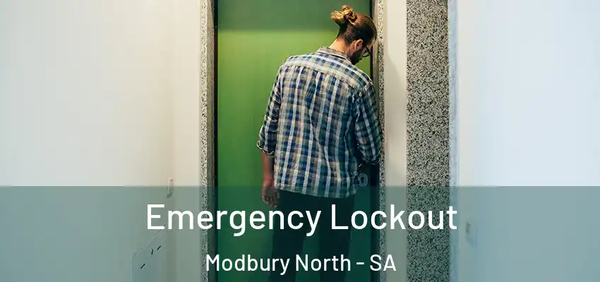 Emergency Lockout Modbury North - SA