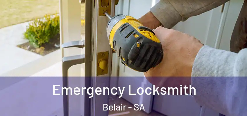 Emergency Locksmith Belair - SA