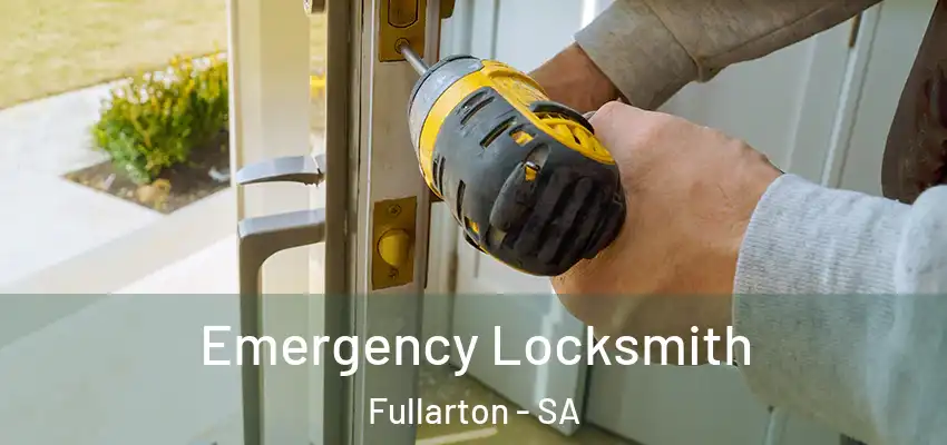  Emergency Locksmith Fullarton - SA