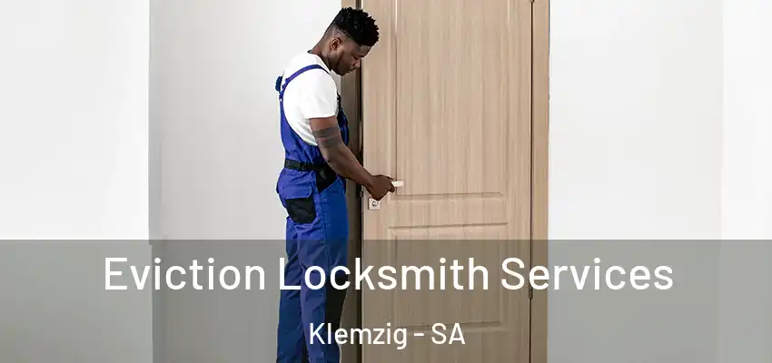  Eviction Locksmith Services Klemzig - SA
