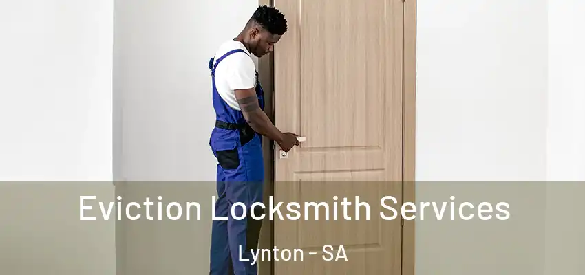 Eviction Locksmith Services Lynton - SA